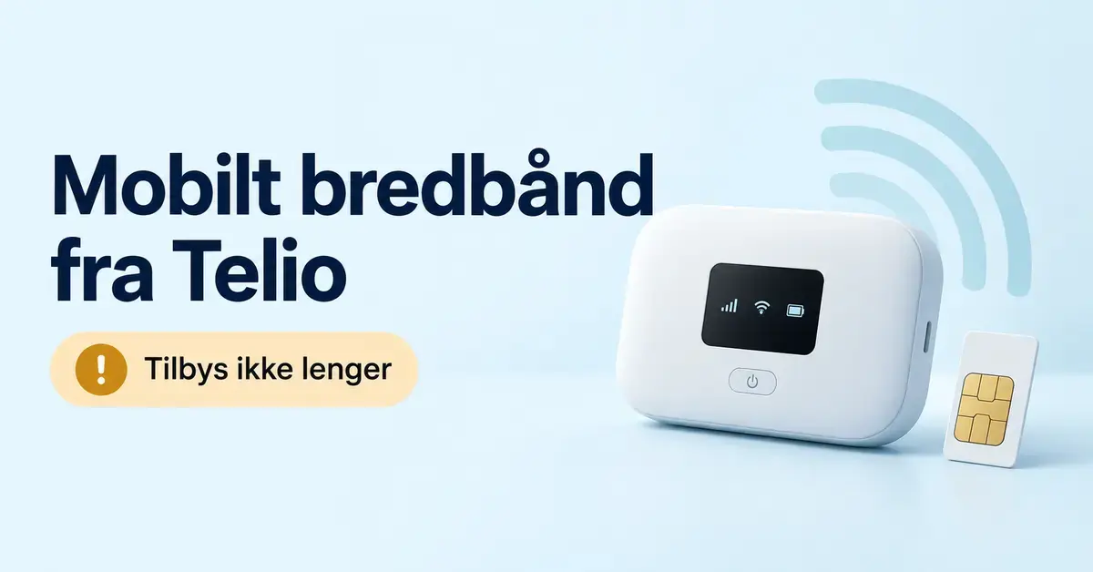 Illustrasjon av en mobil bredbåndsruter og et SIM-kort med teksten «Mobilt bredbånd fra Telio» og beskjed om at tjenesten ikke lenger tilbys.