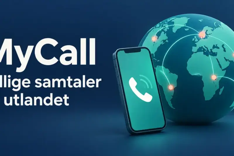 MyCall: mobiloperatøren for billige utenlandssamtaler