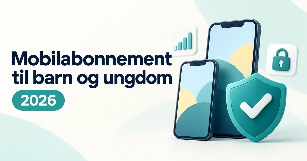 To mobiltelefoner med skjold, hake og hengelås illustrerer trygge mobilabonnementer til barn og ungdom i 2026.