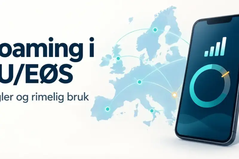 Illustrasjon av en mobil med signalstolper og datamåler foran et europakart, med teksten «Roaming i EU/EØS – Regler og rimelig bruk».